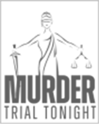 Murder Trial Tonight